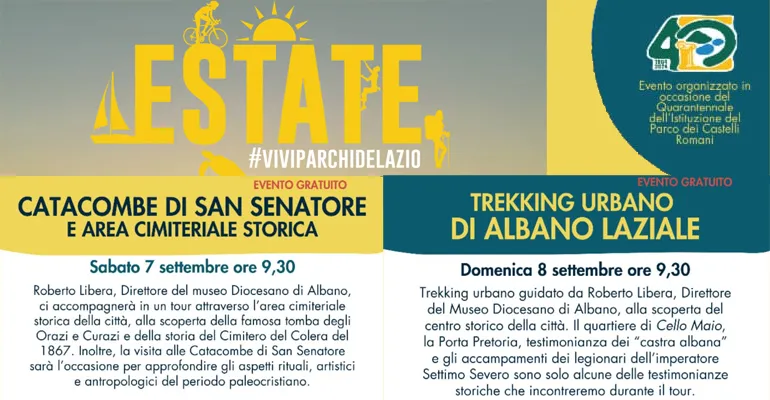 Parco regionale dei Castelli Romani. Quarantennale del Parco. Alla scoperta di Albano Laziale Sabato 7 e Domenica 8 Settembre